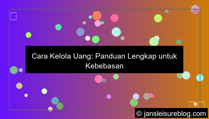 ilustrasi cara kelola uang