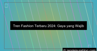 tren fashion terbaru