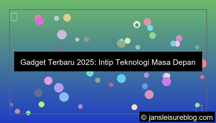 grafik gadget terbaru 2025