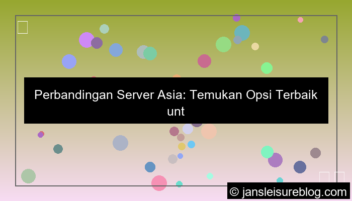 gambar perbandingan server asia