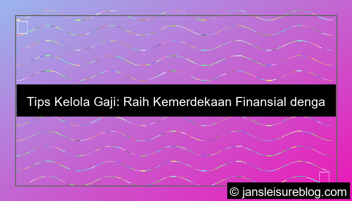 visual tips kelola gaji