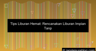tips liburan hemat