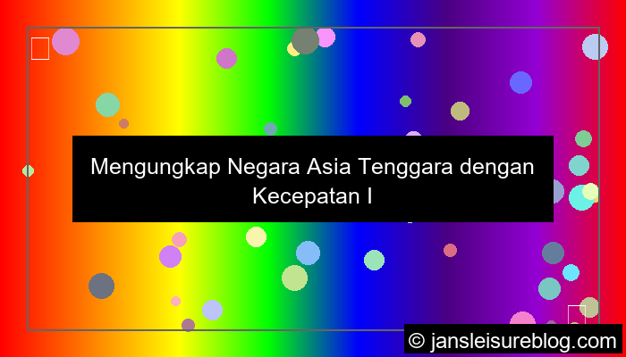 desain negara asia tenggara dengan internet tercepat