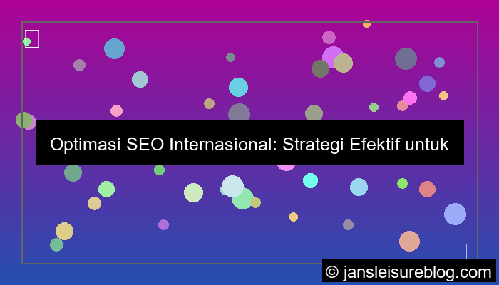 desain optimasi SEO untuk website internasional
