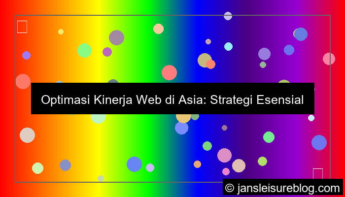 web performance optimization asia